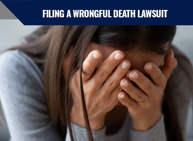Filing A Wrongful Death Lawsuit